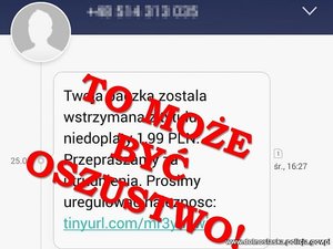 OTRZYMAŁEŚ SMS Z INFORMACJĄ O KONIECZNOŚCI DOPŁATY DO PRZESYŁKI? UWAŻAJ, TO MOŻE BYĆ OSZUSTWO!