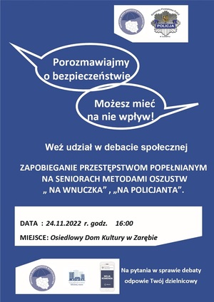 POROZMAWIAJMY O BEZPIECZEŃSTWIE - JUŻ W NAJBLIŻSZY CZWARTEK W OSIEDLOWYM DOMU KULTURY W ZARĘBIE