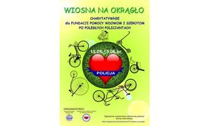 WIRTUALNA AKCJA CHARYTATYWNA FUNDACJI POMOCY WDOWOM I SIEROTOM PO POLEGŁYCH POLICJANTACH „WIOSNA NA OKRĄGŁO