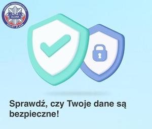 WYCIEK DANYCH – SPRAWDŹ, CZY TWOJE DANE SĄ BEZPIECZNE