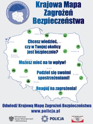 WIESZ GDZIE WYSTĘPUJĄ NIEWŁAŚCIWA INFRASTRUKTURA DROGOWA- ZGŁOŚ ZA POŚREDNICTWEM KRAJOWEJ MAPY ZAGROŻEŃ BEZPIECZEŃSTWA