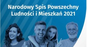 TRWA NARODOWY SPIS POWSZECHNY. CO POWINNIŚMY O NIM WIEDZIEĆ?